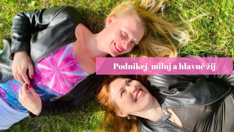 Podnikej, miluj a&nbsp;hlavně žij (2)